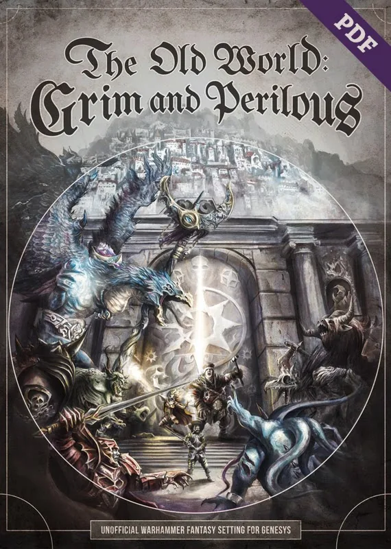 Cover: The Old World: Grim and Perilous